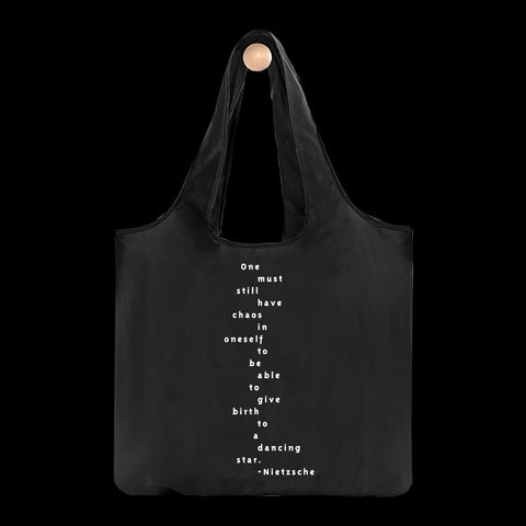 "one must have chaos" reusable bag