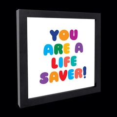 "you are a life saver" card