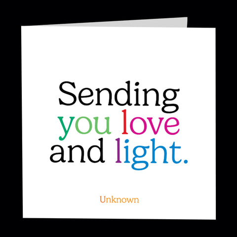 "sending you love and light" card