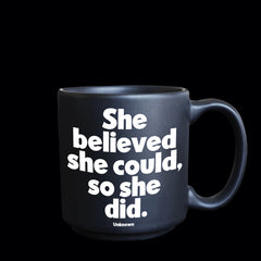 "she believed she could" mini mug