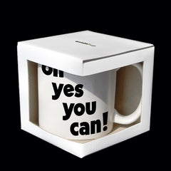 "oh yes you can!" mug