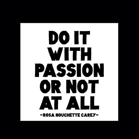 "do it with passion" magnet