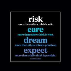 "risk, care, dream" magnet