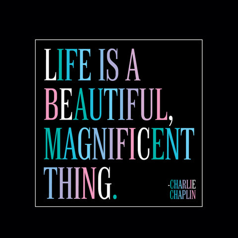 "life is beautiful" magnet