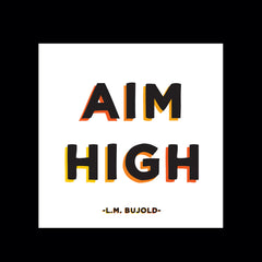 "aim high" magnet